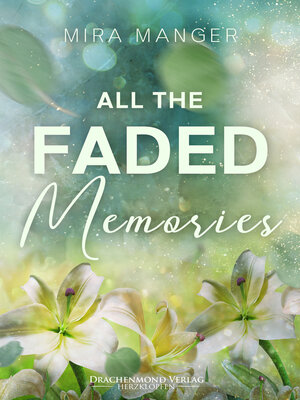 cover image of All the Faded Memories